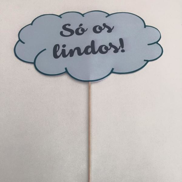 Placa "só Os Lindos"