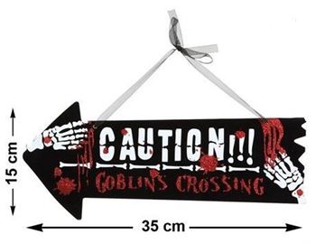 Placa "caution Goblins Crossing"