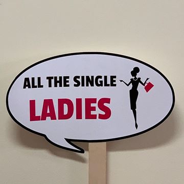 Placa "all The Single Ladies"