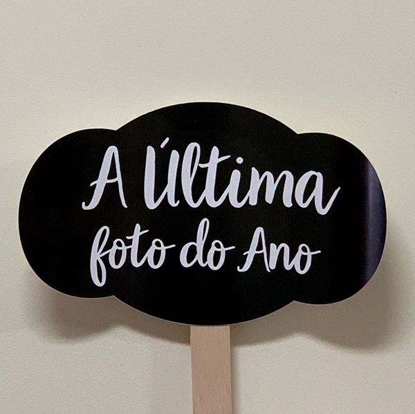 Placa "a Última Foto Do Ano"