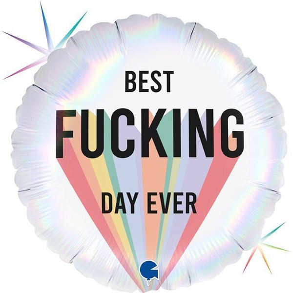 Balão Foil Standart 18" Best F***day Ever