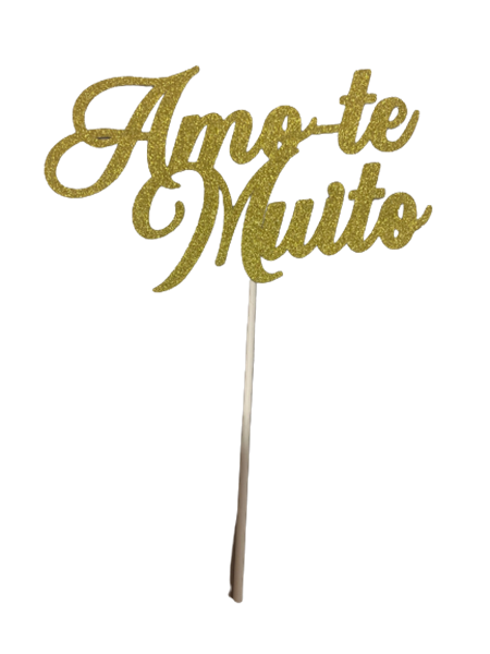 Topper Amo-te Muito Ouro Glitter