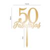 Topper Acrílico Ouro Espelhado 50 Fabulosos
