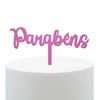Topper Acrilico Rosa Parabéns